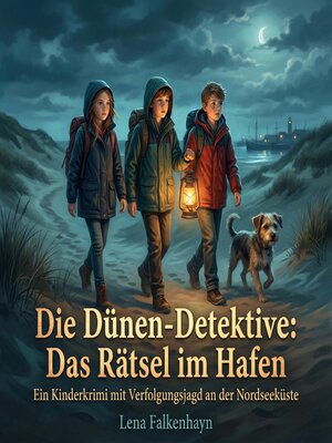 cover image of Die Dünen-Detektive – Das Rätsel im Hafen